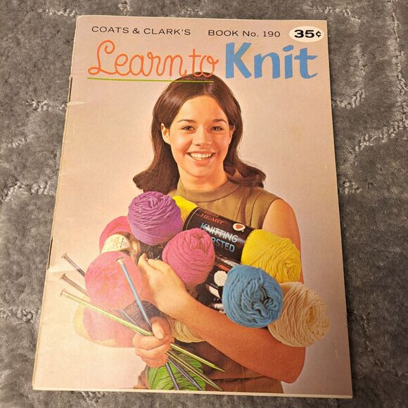 Clarks Other - Coats AND Clarks BOOK NO 190 Vintage 1968 Learn To Knit USA 35 CENTS MOD RETRO